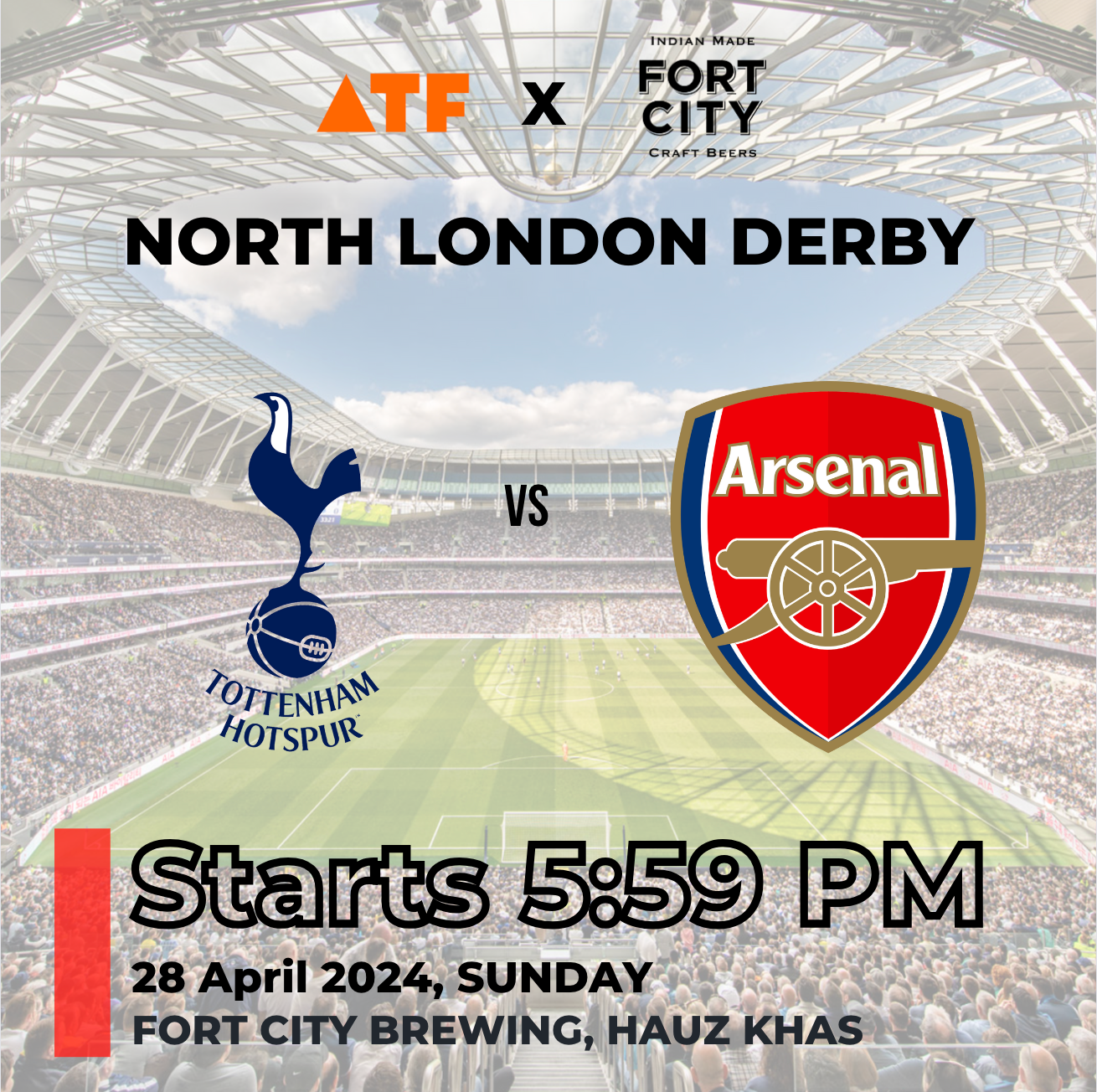 Arsenal vs Tottenham : EPL Screenings Delhi